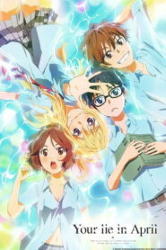 Your Lie in April: Season 1