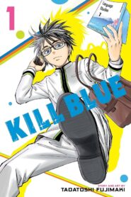 KILL BLUE: Season 1